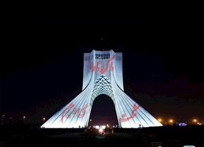 تبدیل شدن برج آزادی تهران به سفیر فرهنگ روزهای کرونایی
